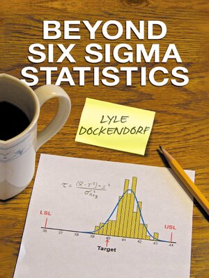 cover image of Beyond Six Sigma Statistics